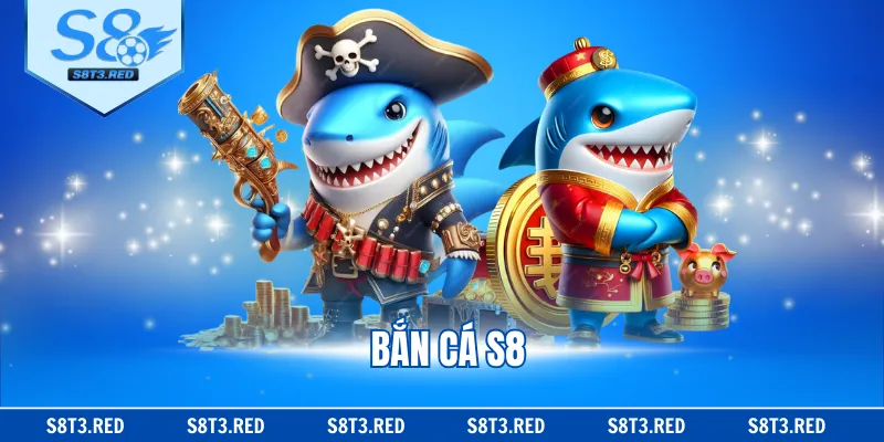 Bắn Cá S8 - Chinh Phục Đại Dương, Tìm Kiếm Thưởng Lớn